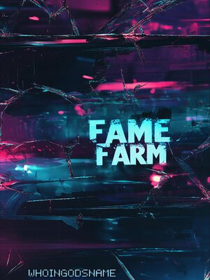 cover image of FAME FARM